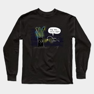 Holy shit you're ugly Long Sleeve T-Shirt